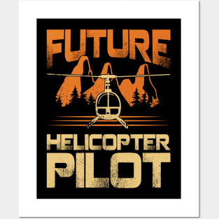 Future Helicopter Pilot Gift Posters and Art